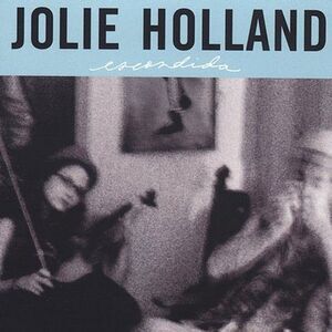 Jolie Holland - Escondida  CD